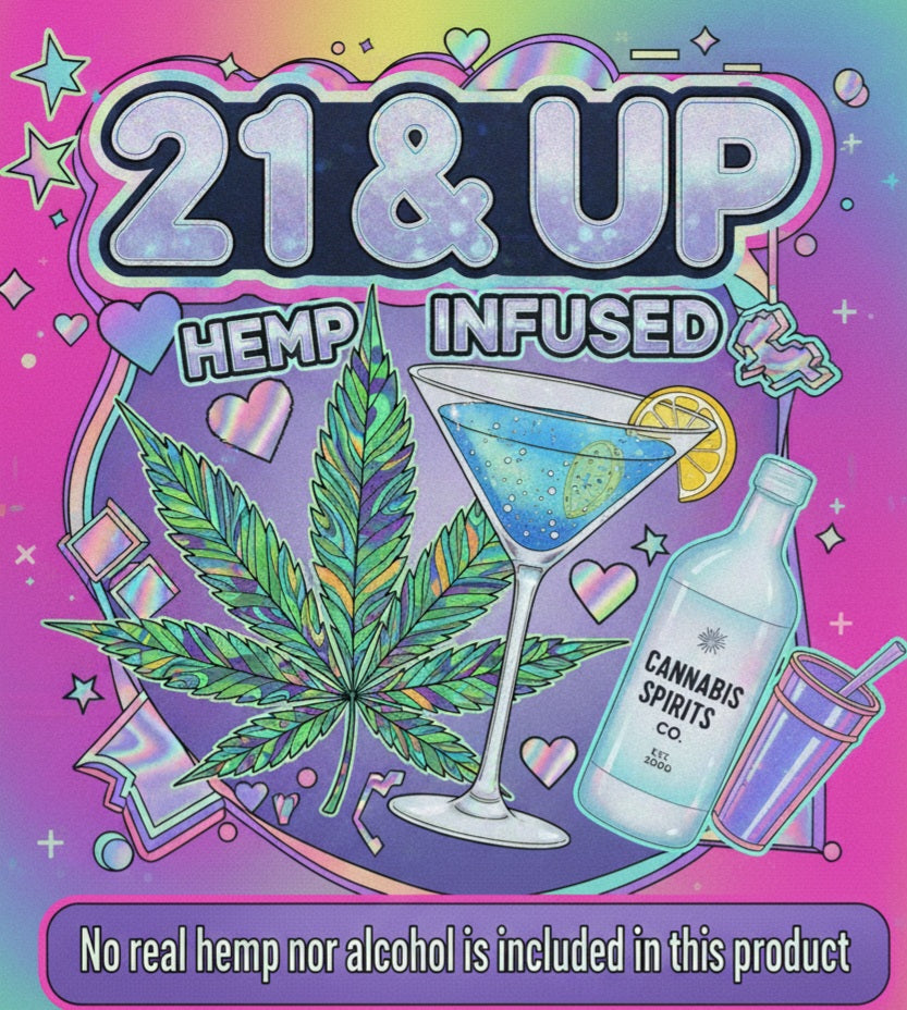 21 & Up🍸💨