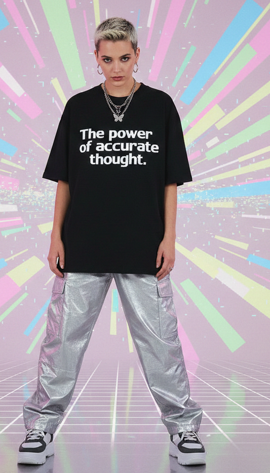 The Power of Accurate Thought.